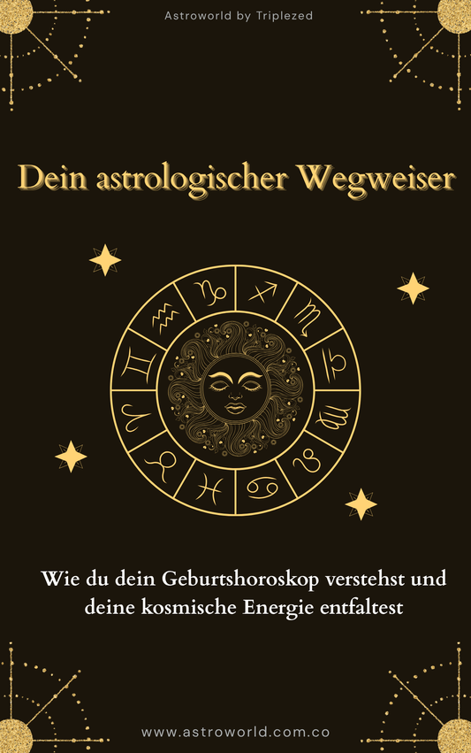dein astrologischer Wegweiser - E-Book